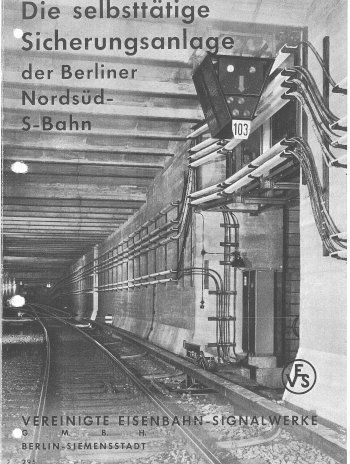 Titel, Foto Blick in den Tunnel, Signal 103 rechts an der Decke, Nische in der Wand mit Fahrsperre, Stromschiene u. Gleis, VES-Symbol
